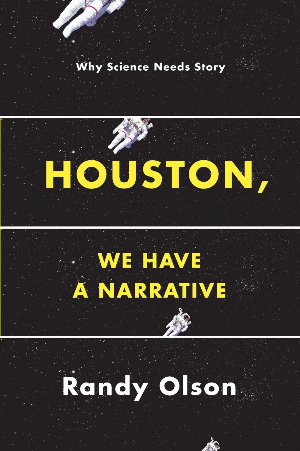 Big bigCover of Houston, We Have a Narrative