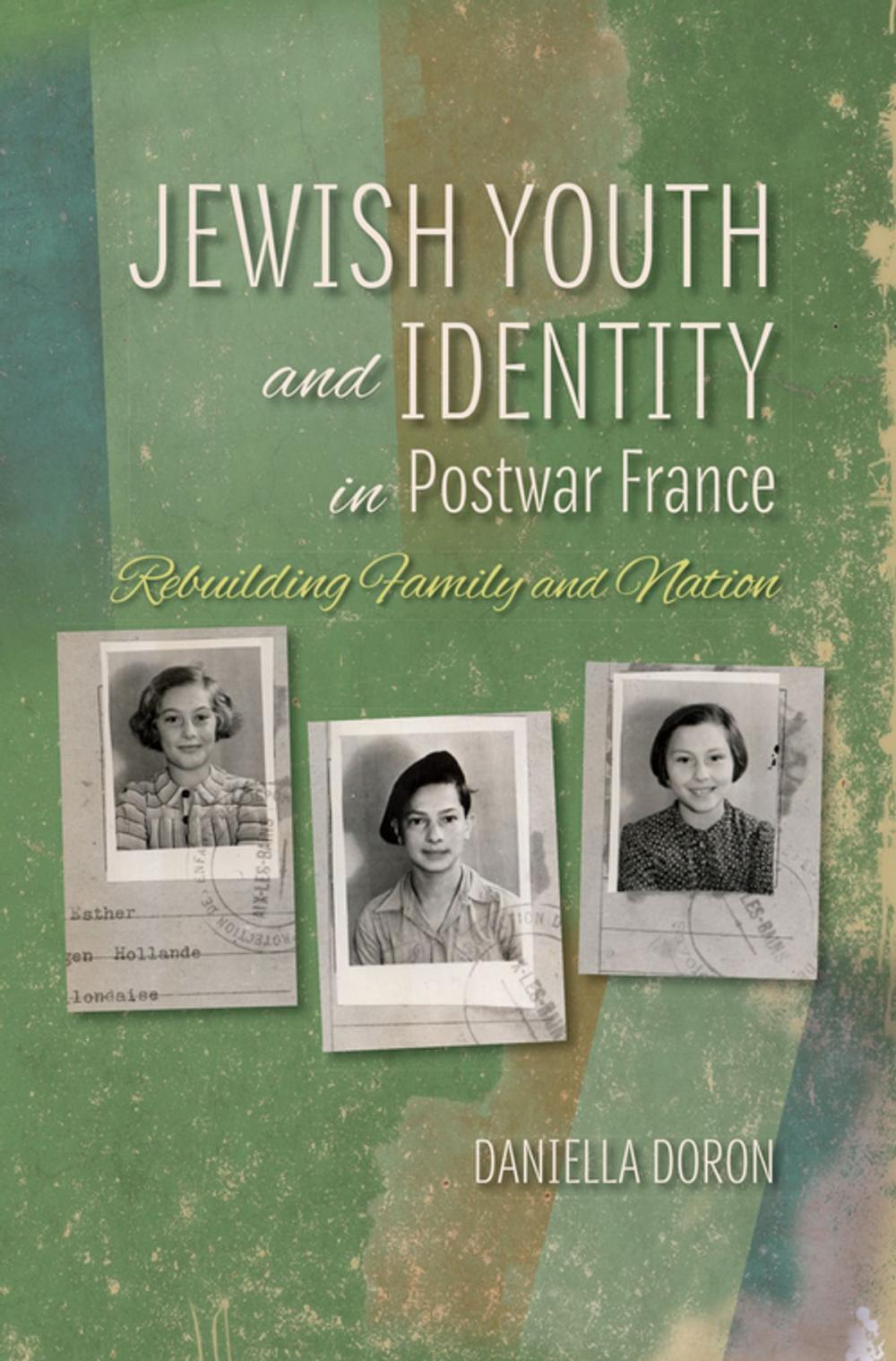 Big bigCover of Jewish Youth and Identity in Postwar France