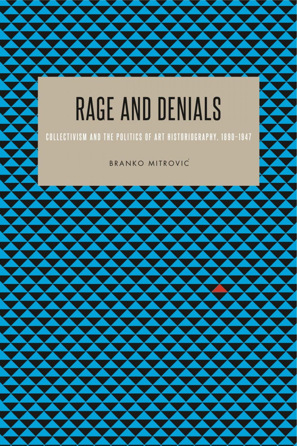 Big bigCover of Rage and Denials