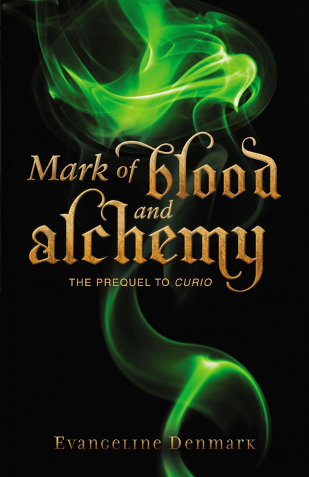 Big bigCover of Mark of Blood and Alchemy