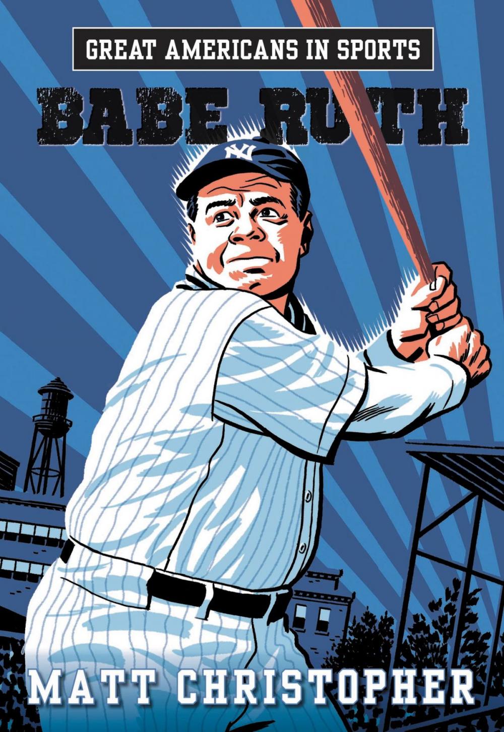 Big bigCover of Great Americans in Sports: Babe Ruth