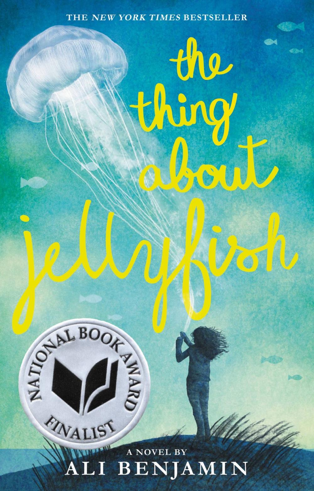 Big bigCover of The Thing About Jellyfish