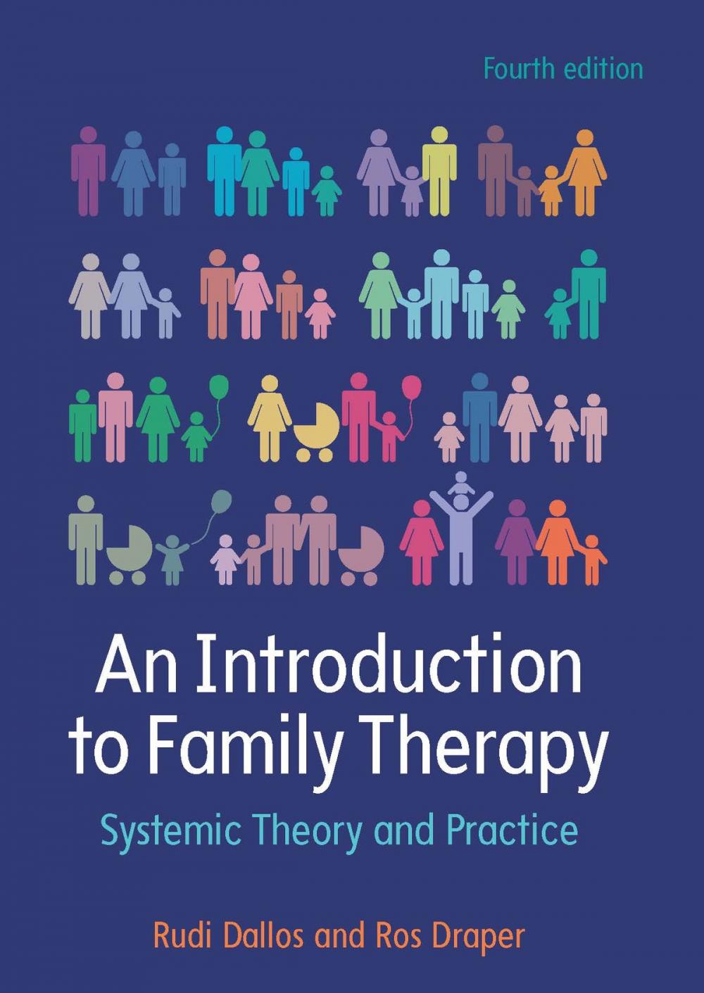 Big bigCover of An Introduction To Family Therapy: Systemic Theory And Practice