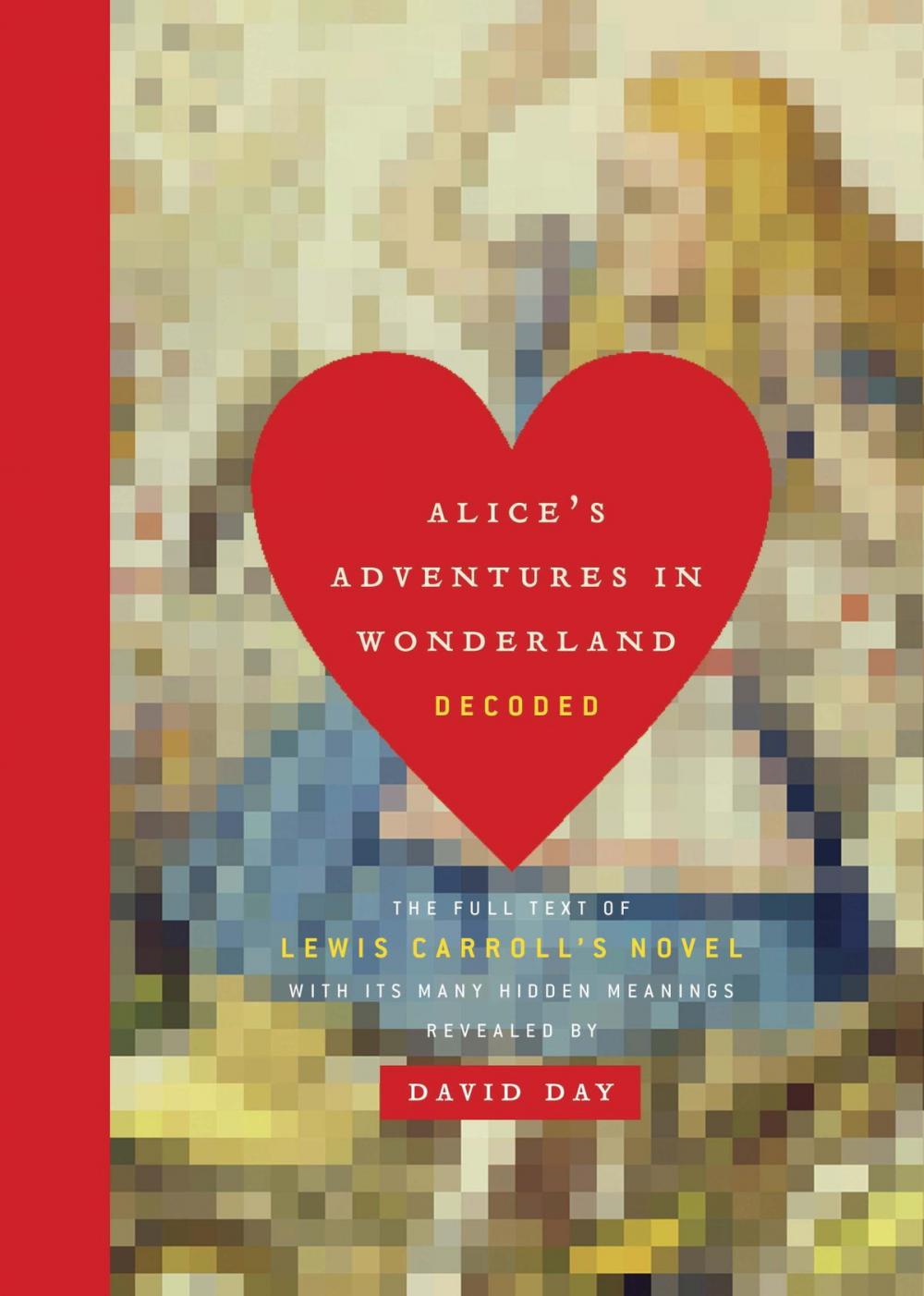 Big bigCover of Alice's Adventures in Wonderland Decoded