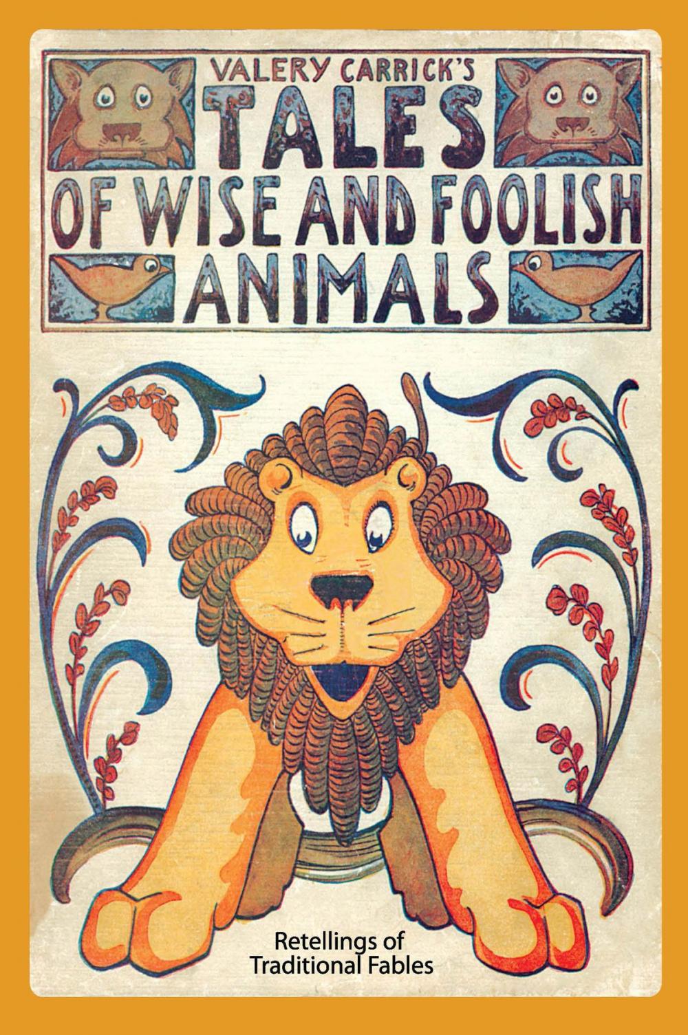 Big bigCover of Tales of Wise and Foolish Animals