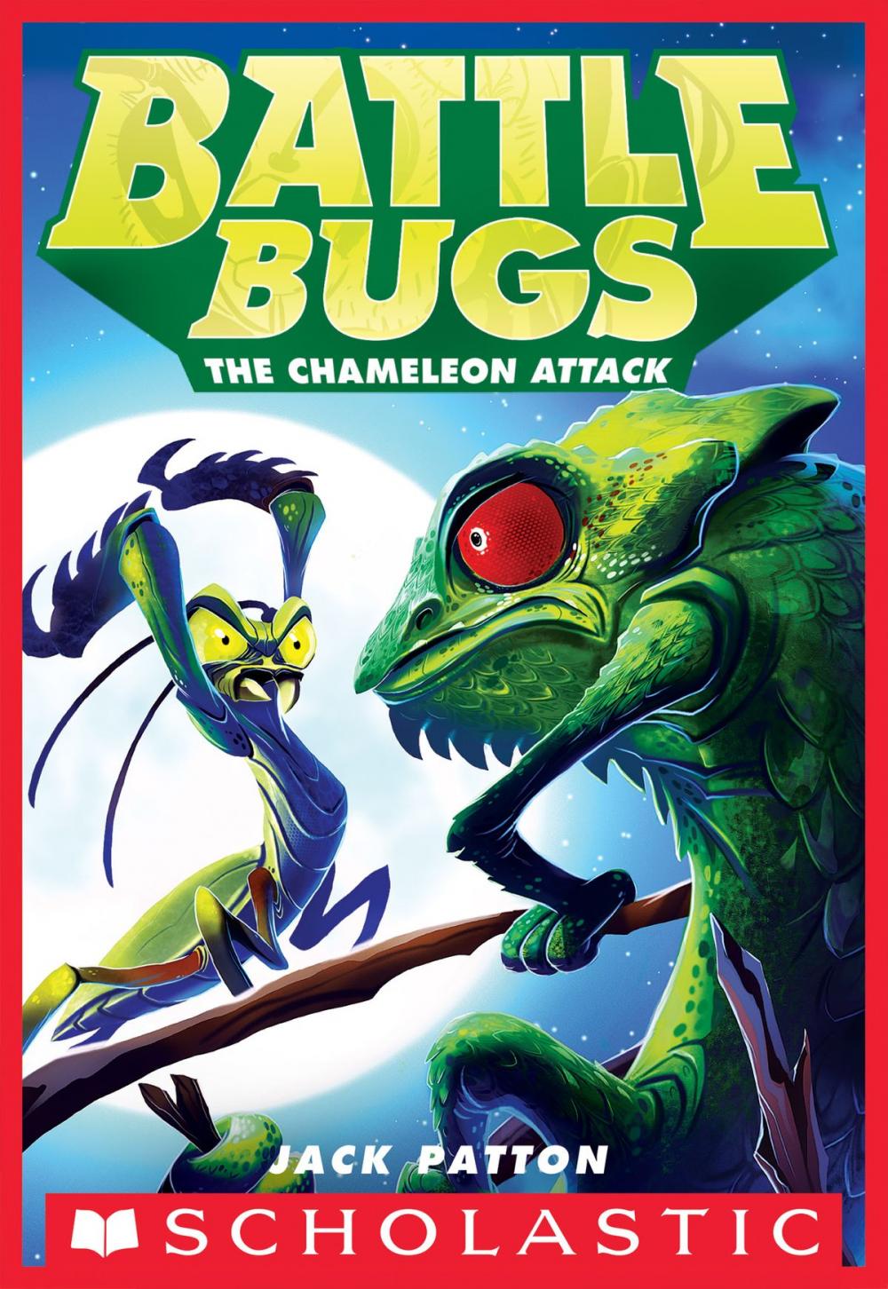 Big bigCover of The Chameleon Attack (Battle Bugs #4)