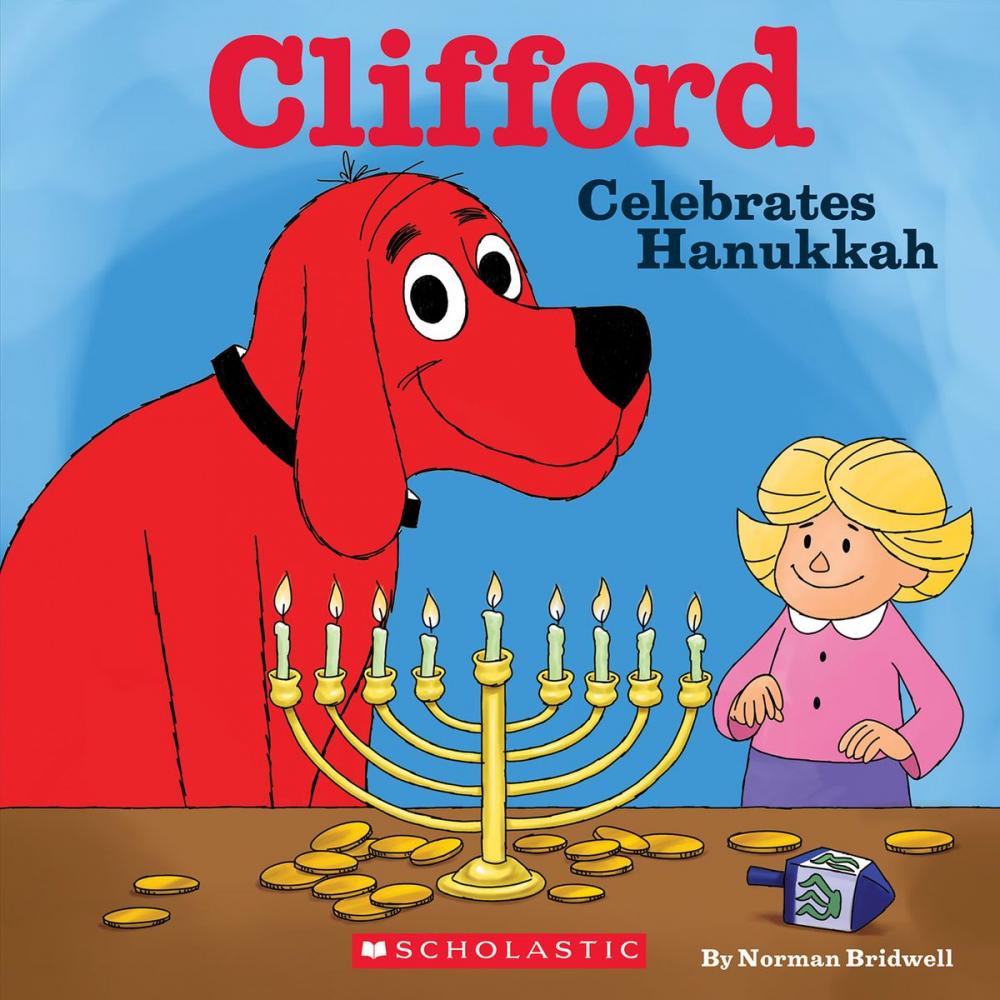 Big bigCover of Clifford Celebrates Hanukkah (Clifford)