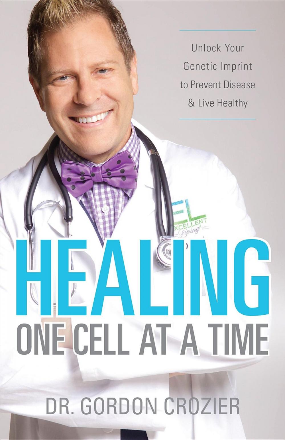 Big bigCover of Healing One Cell At a Time