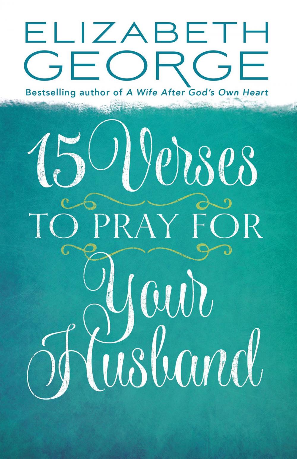 Big bigCover of 15 Verses to Pray for Your Husband