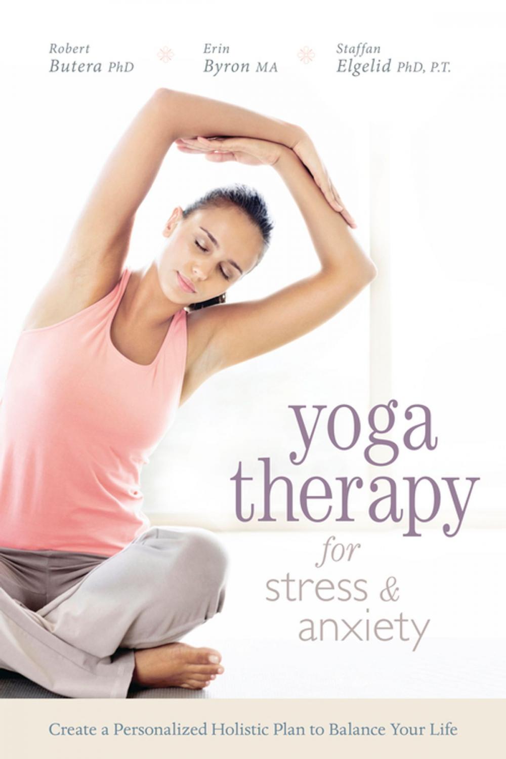 Big bigCover of Yoga Therapy for Stress and Anxiety