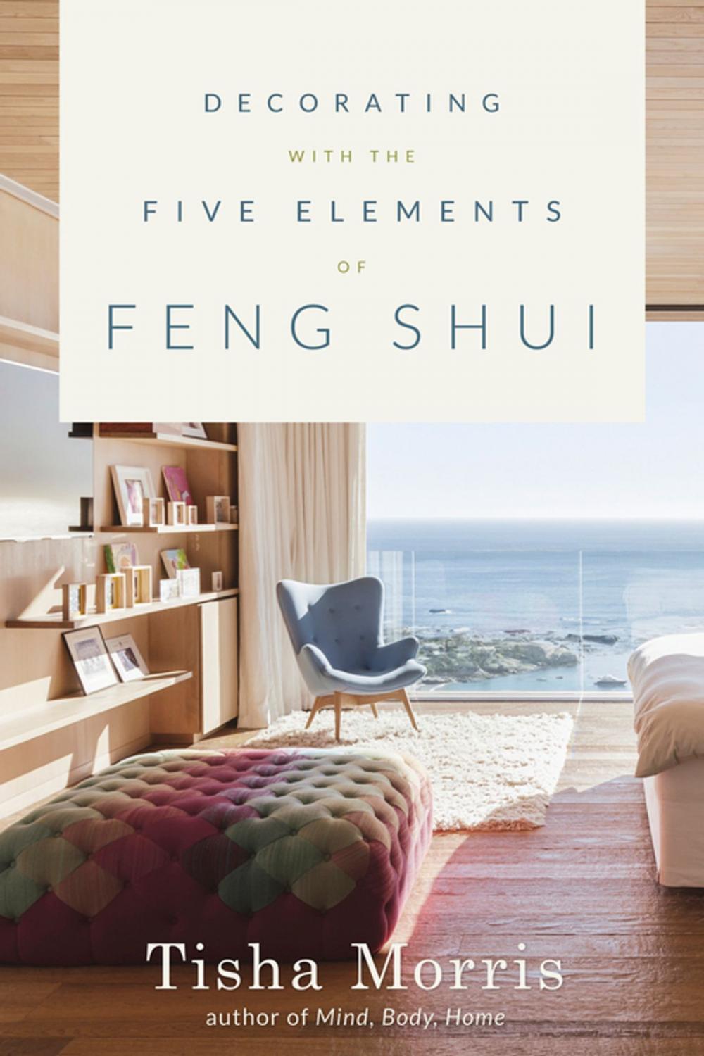 Big bigCover of Decorating With the Five Elements of Feng Shui