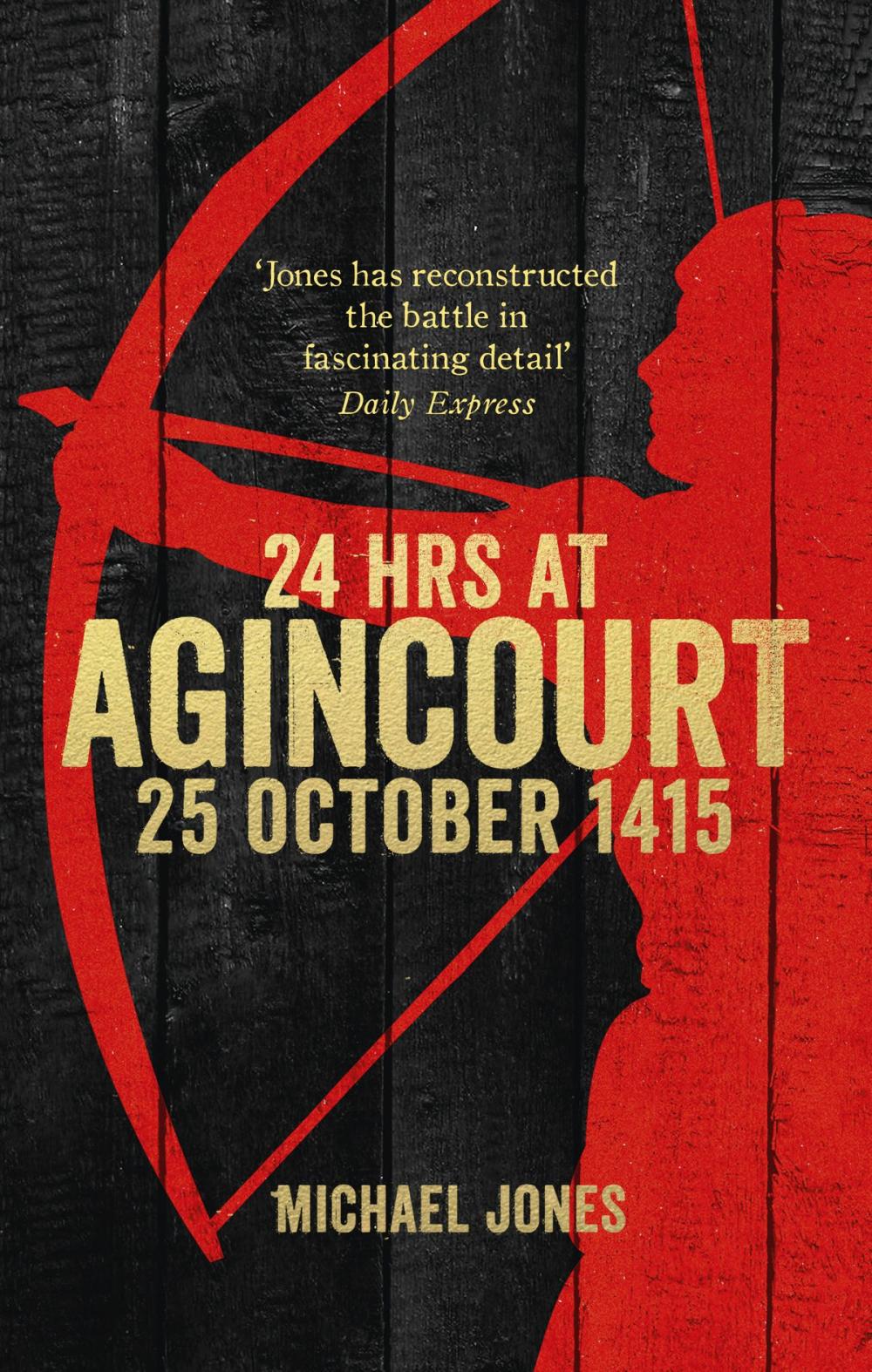 Big bigCover of 24 Hours at Agincourt