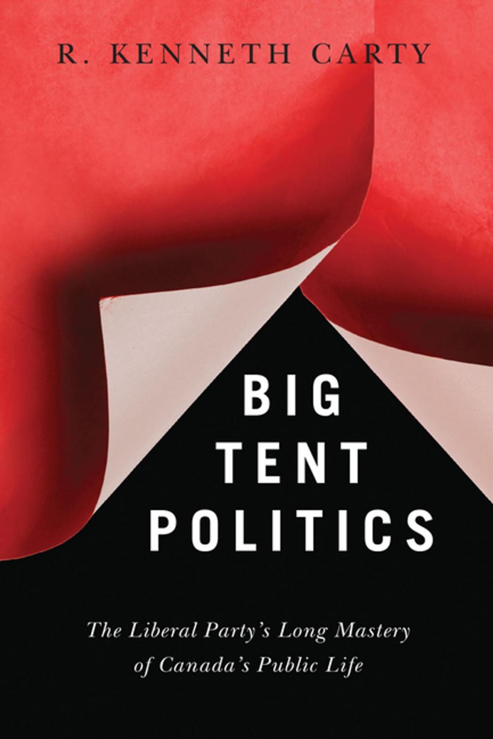 Big bigCover of Big Tent Politics