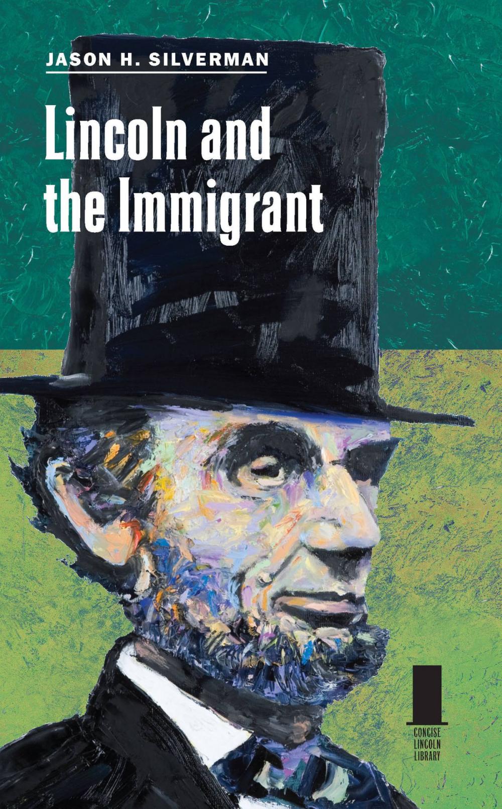 Big bigCover of Lincoln and the Immigrant