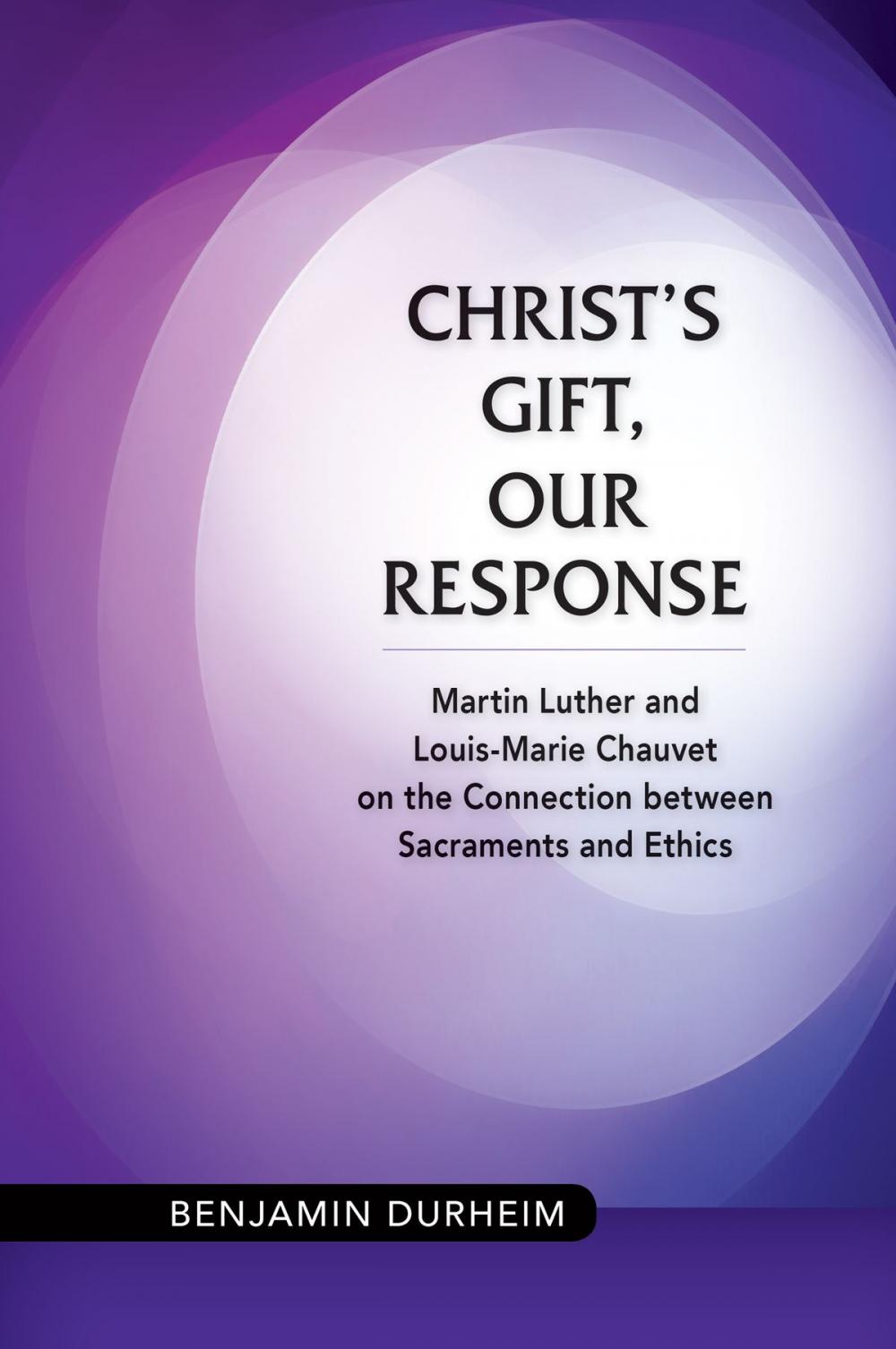 Big bigCover of Christ's Gift, Our Response