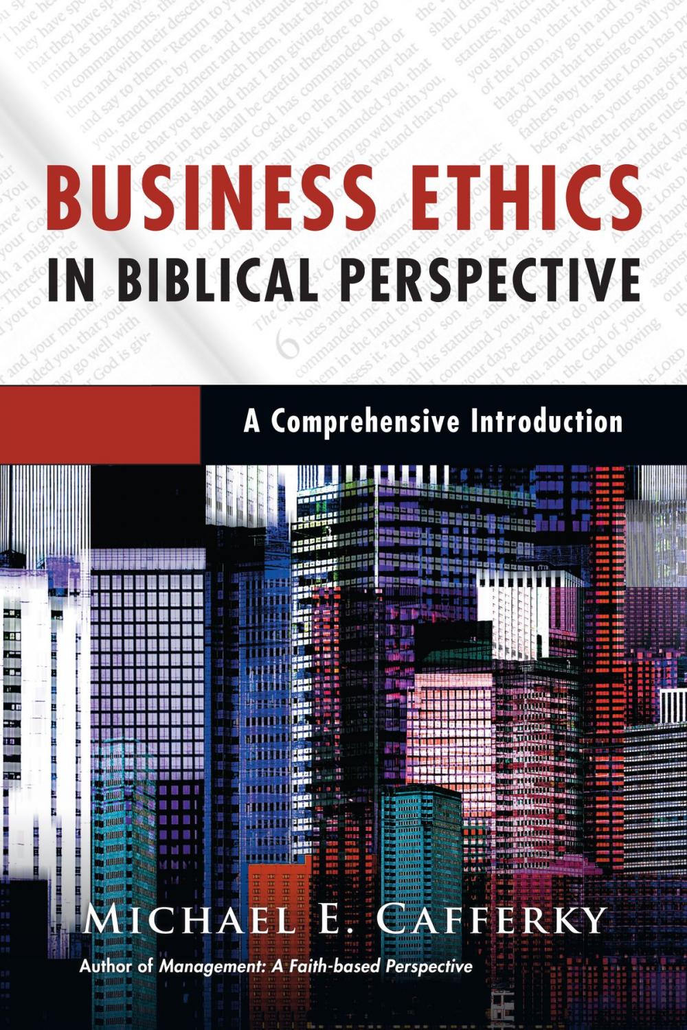 Big bigCover of Business Ethics in Biblical Perspective