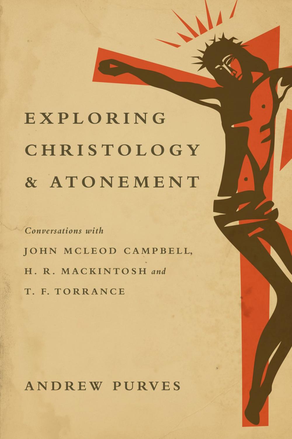 Big bigCover of Exploring Christology and Atonement