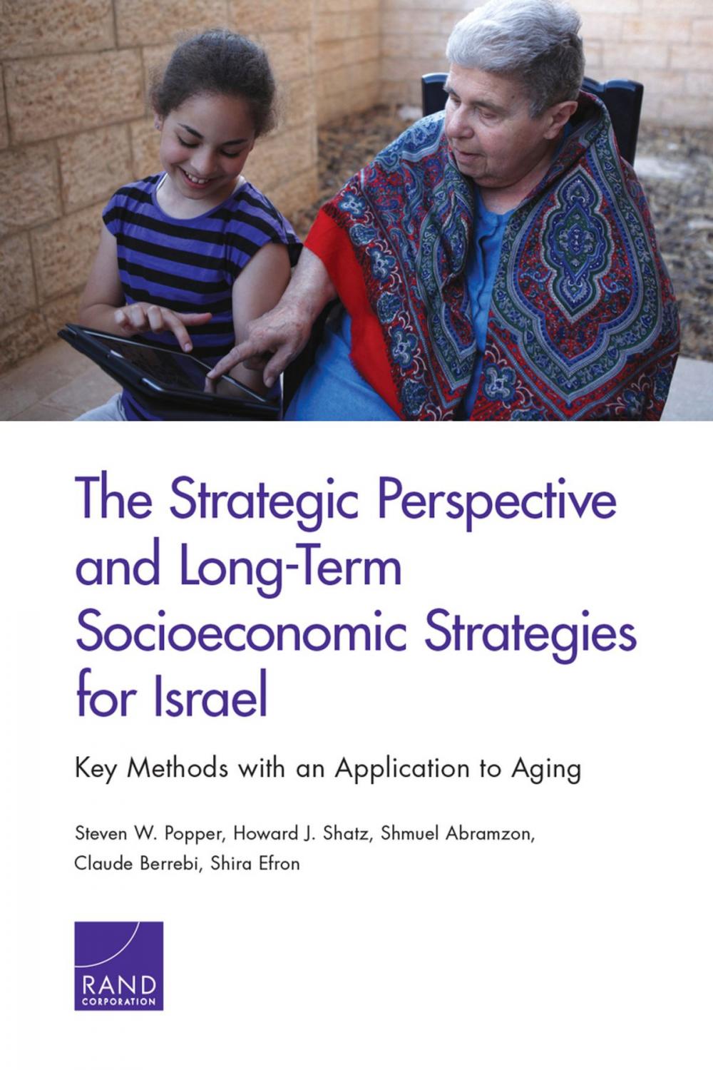 Big bigCover of The Strategic Perspective and Long-Term Socioeconomic Strategies for Israel