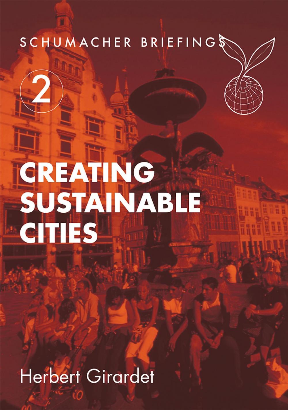 Big bigCover of Creating Sustainable Cities