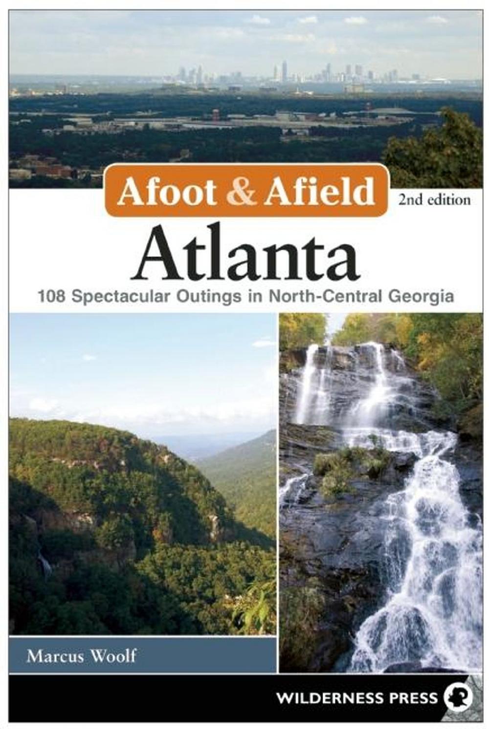 Big bigCover of Afoot and Afield: Atlanta