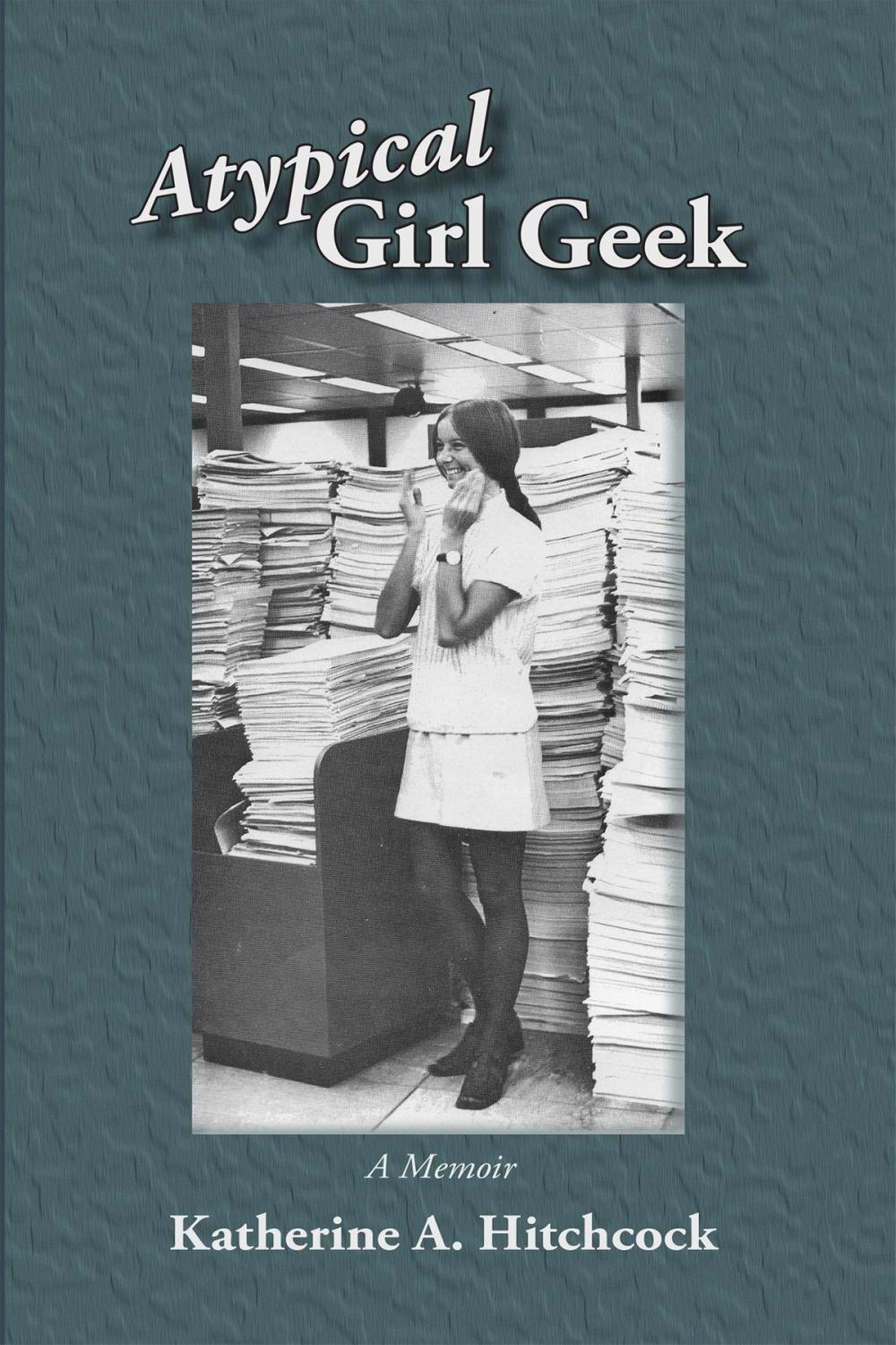 Big bigCover of Atypical Girl Geek