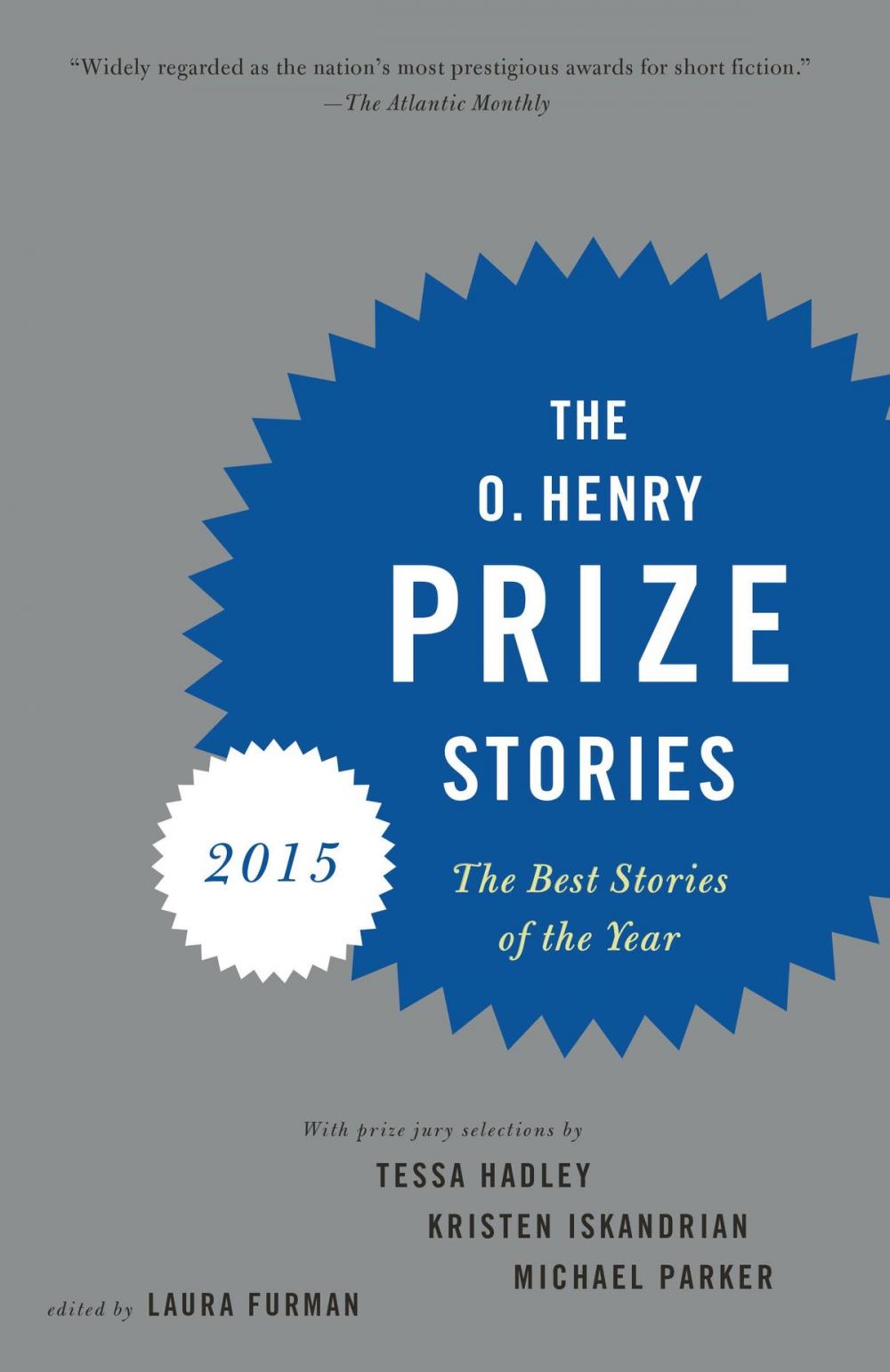 Big bigCover of The O. Henry Prize Stories 2015