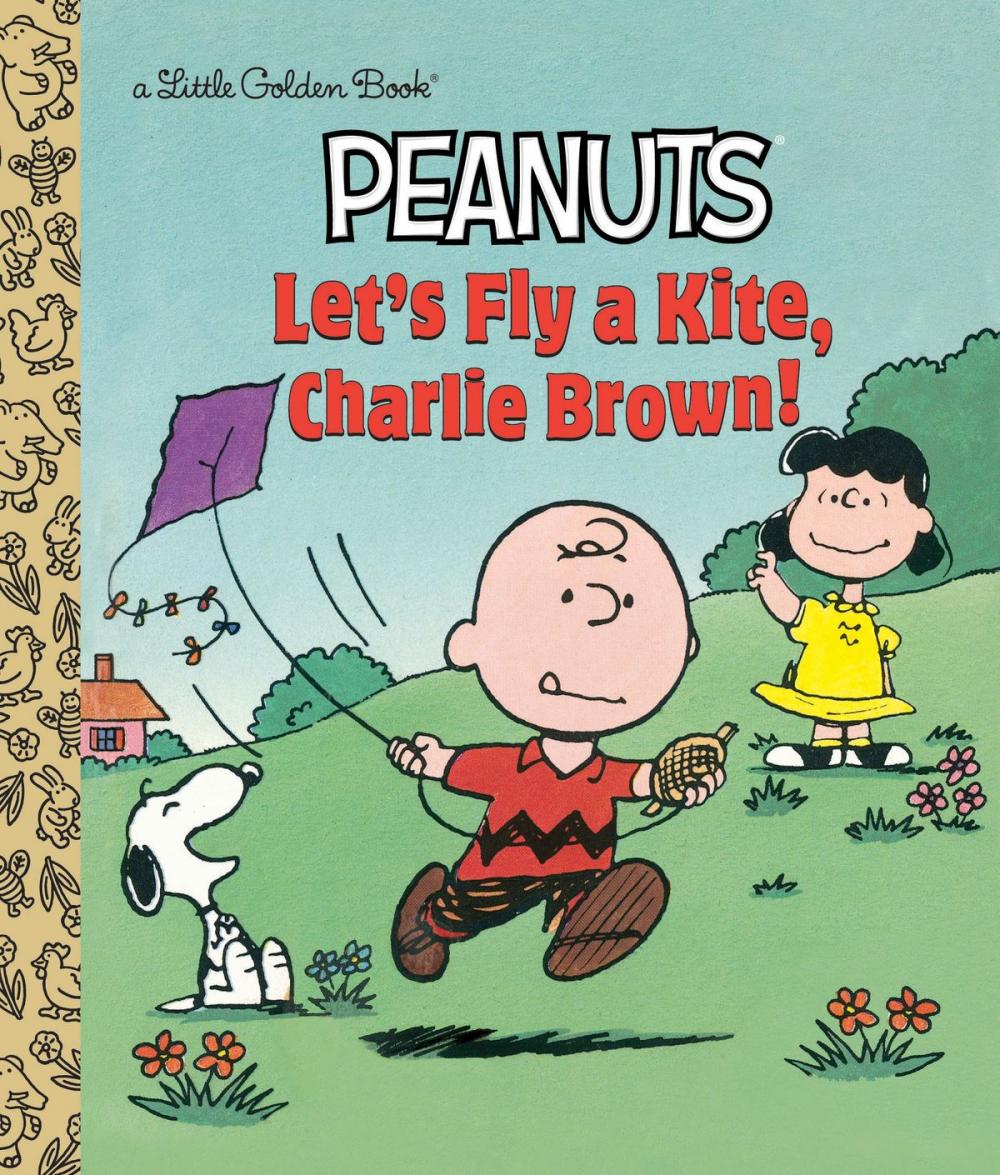 Big bigCover of Let's Fly a Kite, Charlie Brown! (Peanuts)