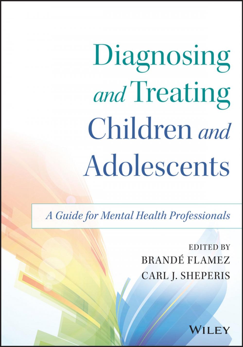 Big bigCover of Diagnosing and Treating Children and Adolescents