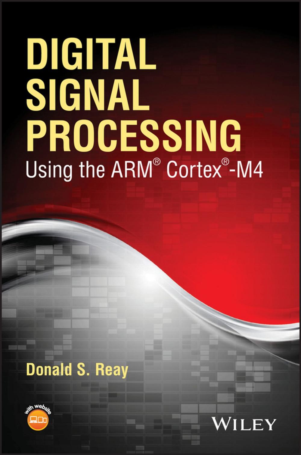 Big bigCover of Digital Signal Processing Using the ARM Cortex M4