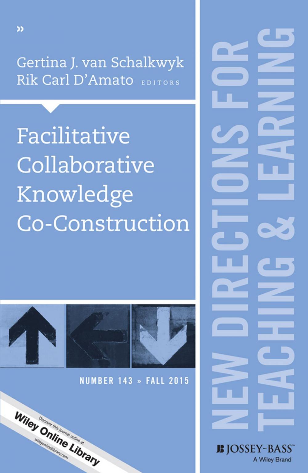 Big bigCover of Facilitative Collaborative Knowledge Co-Construction