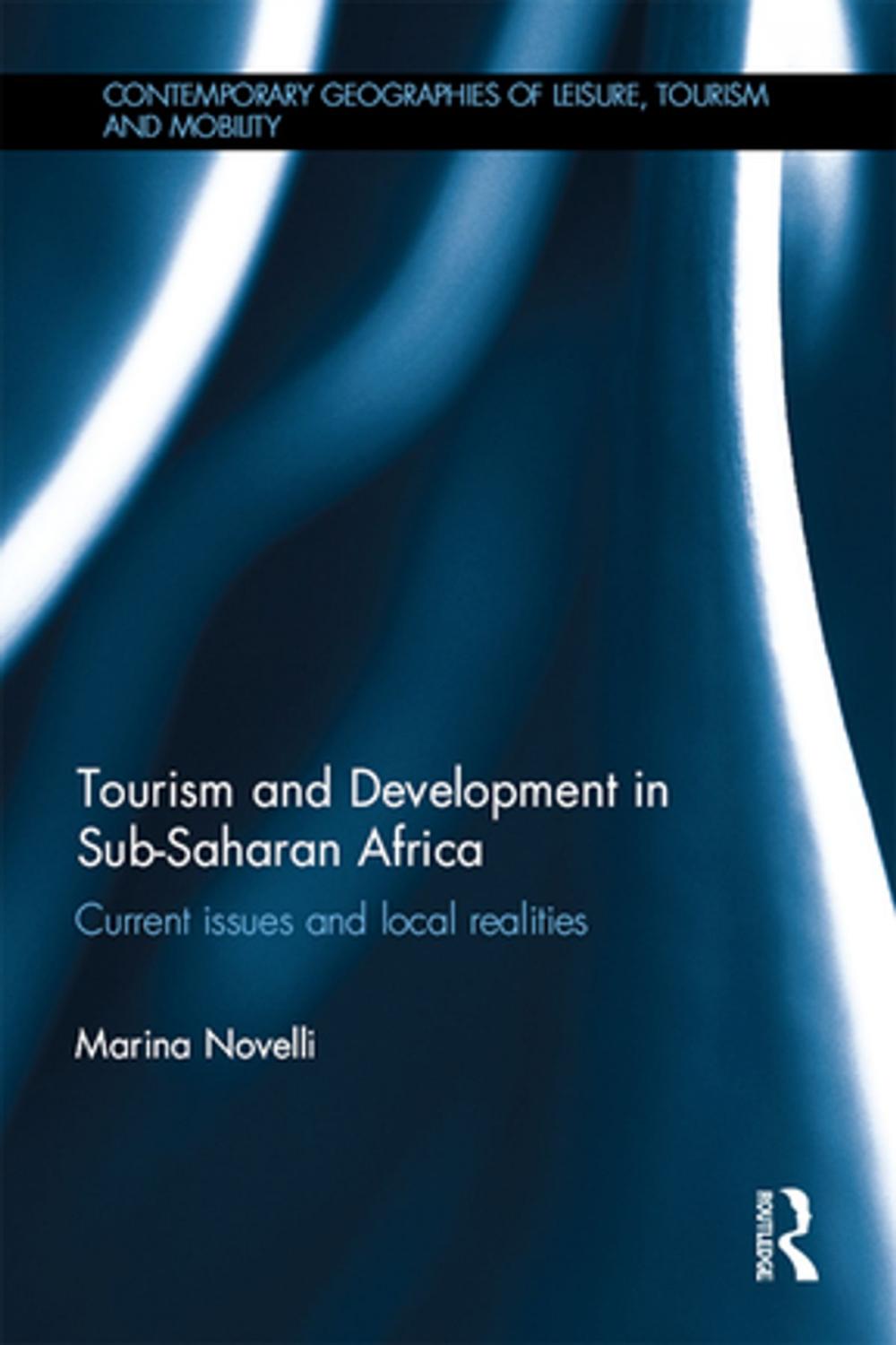 Big bigCover of Tourism and Development in Sub-Saharan Africa