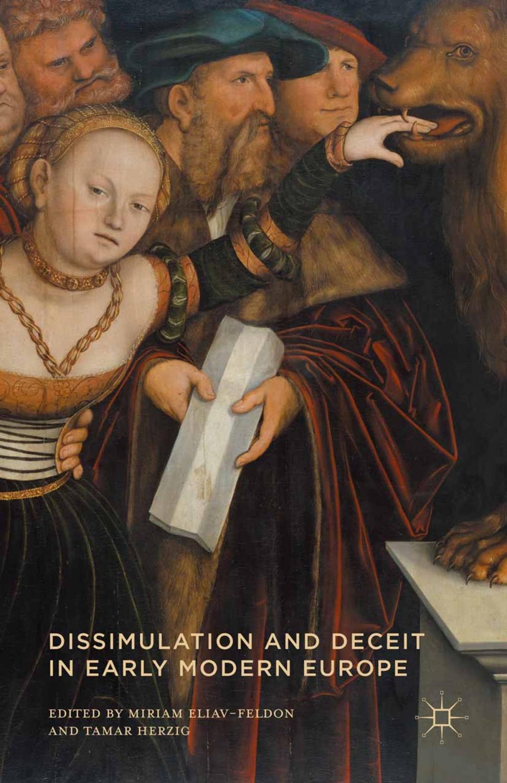 Big bigCover of Dissimulation and Deceit in Early Modern Europe