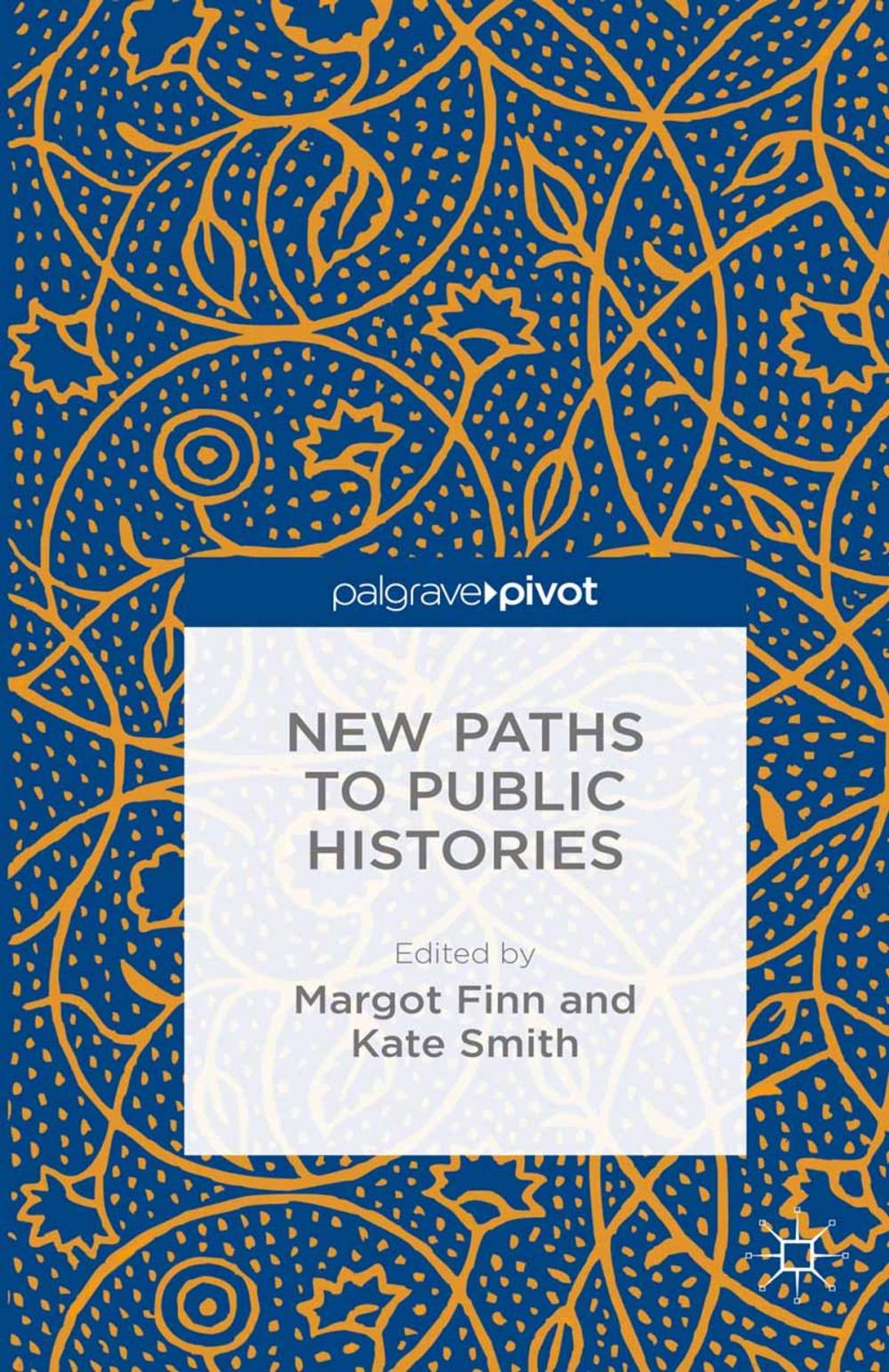 Big bigCover of New Paths to Public Histories