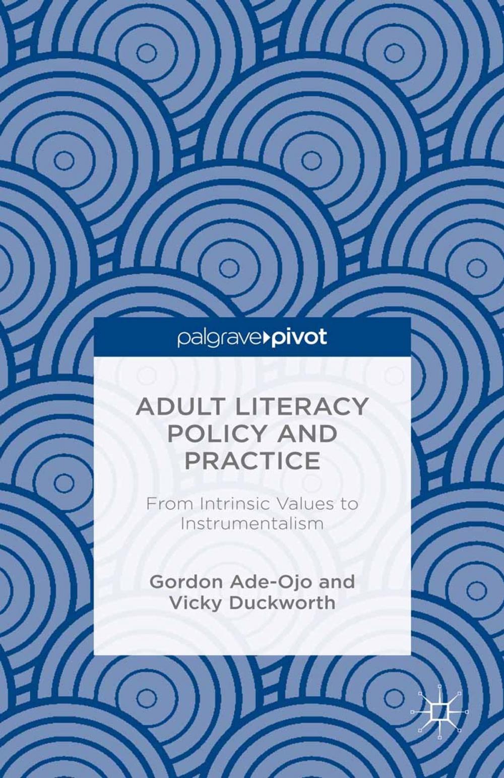 Big bigCover of Adult Literacy Policy and Practice