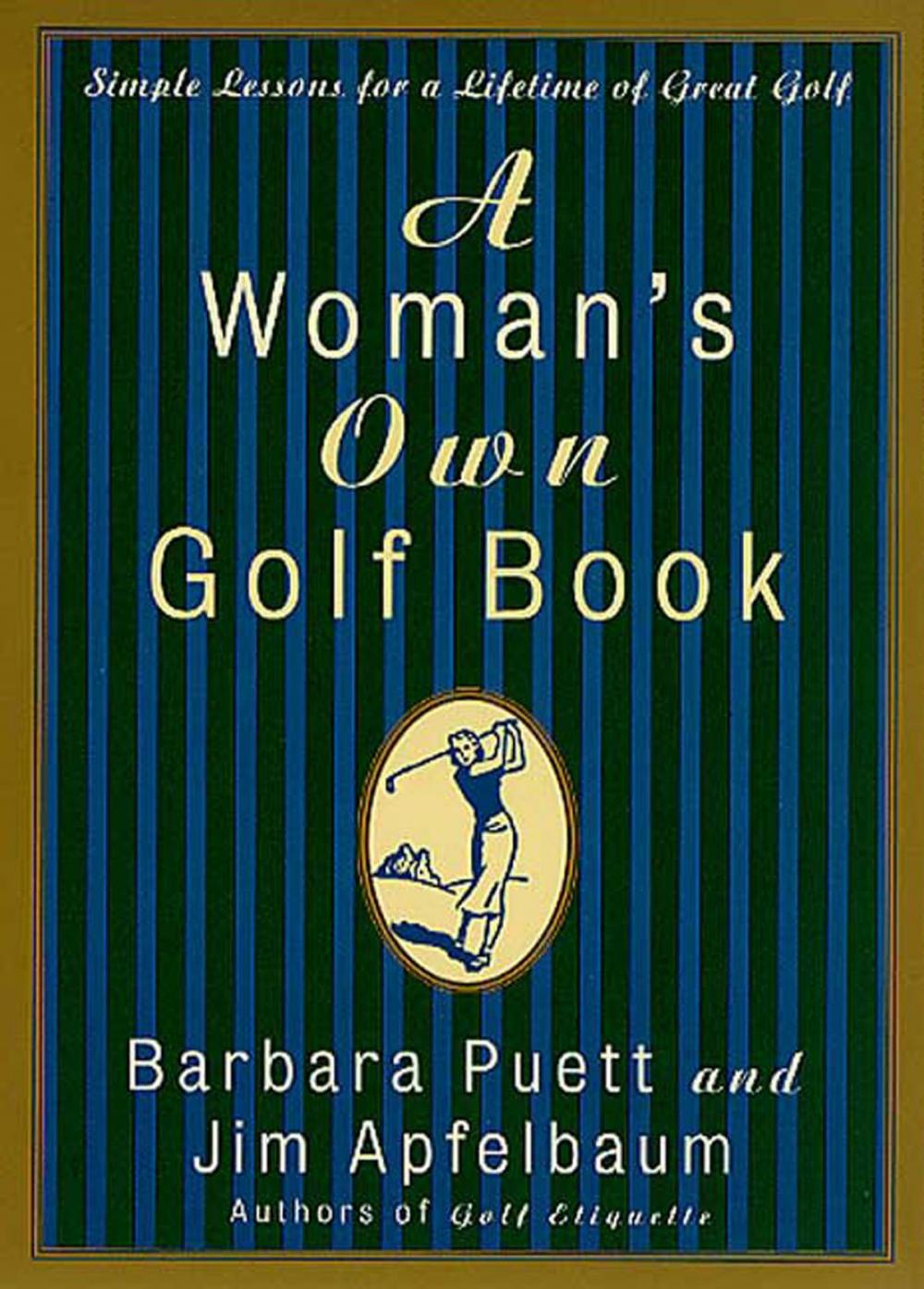 Big bigCover of A Woman's Own Golf Book