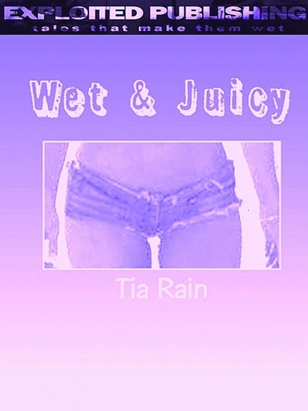 Big bigCover of Wet & Juicy