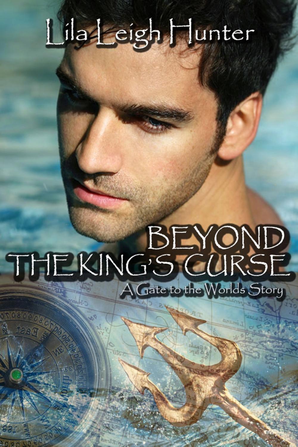 Big bigCover of Beyond the King's Curse (Gate to the Worlds, #2)