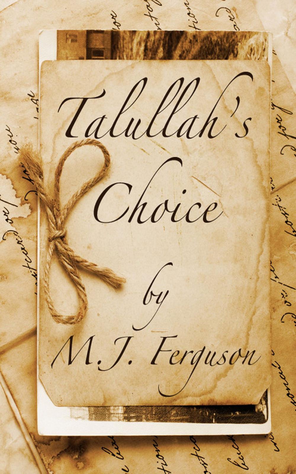 Big bigCover of Talullah's Choice