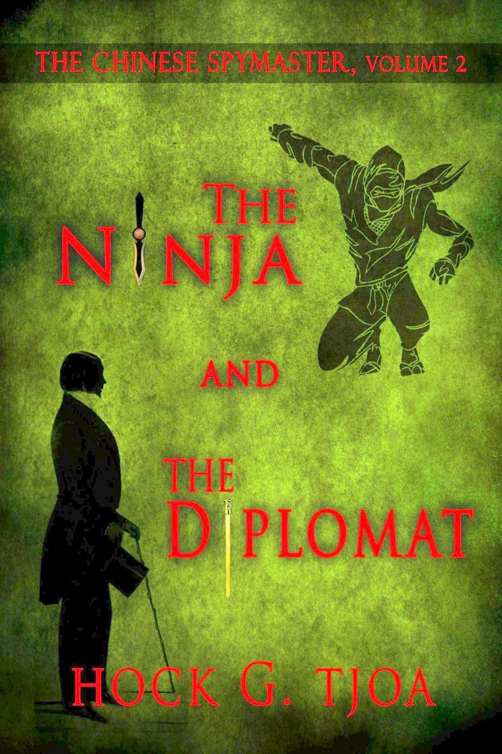 Big bigCover of The Ninja and the Diplomat