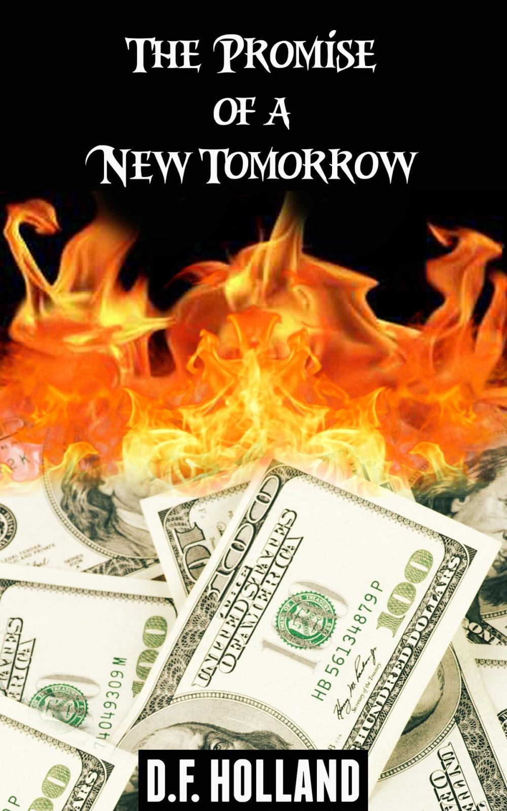 Big bigCover of The Promise of a New Tomorrow (A supernatural short story)