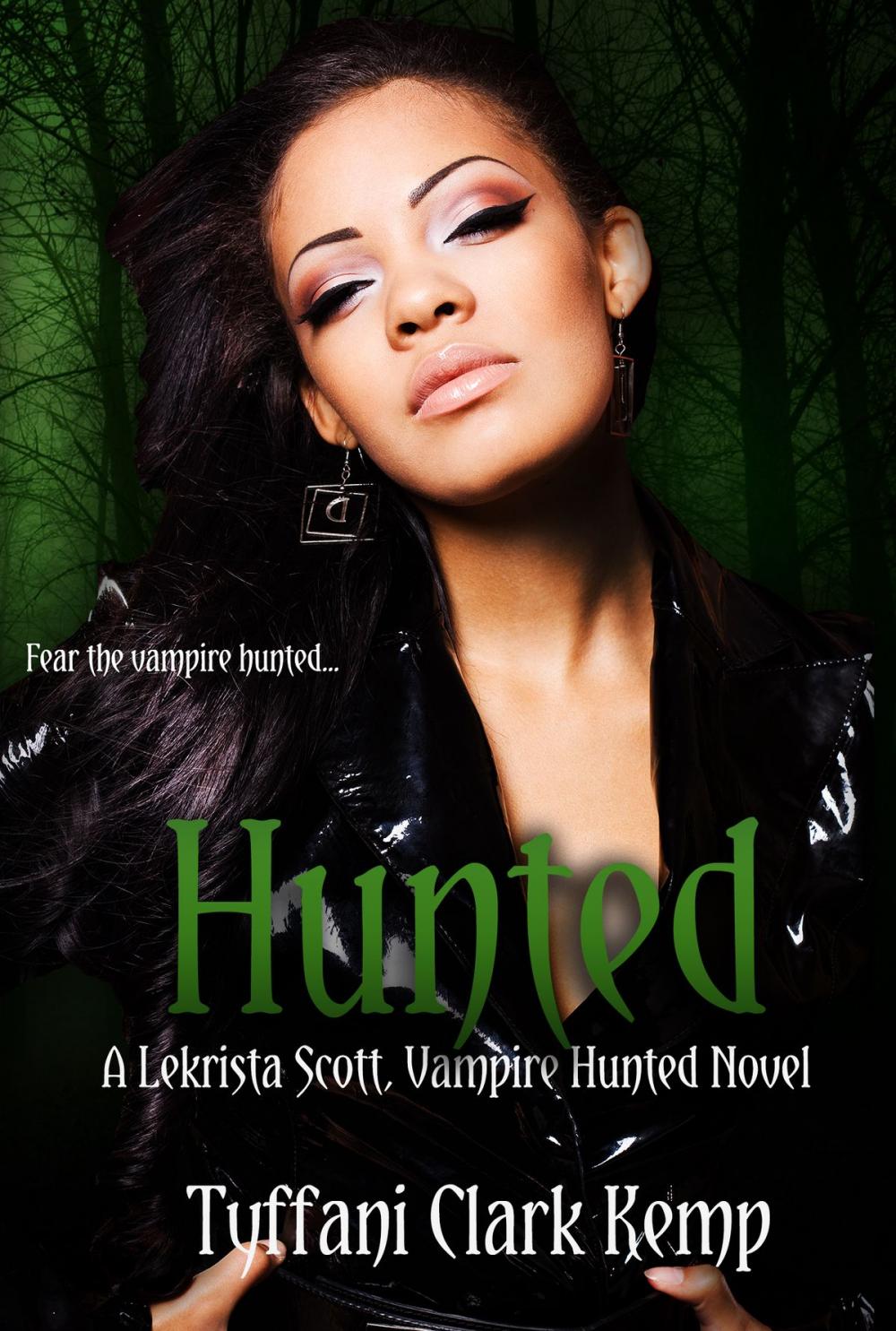 Big bigCover of Hunted (LeKrista Scott, Vampire Hunted #2)