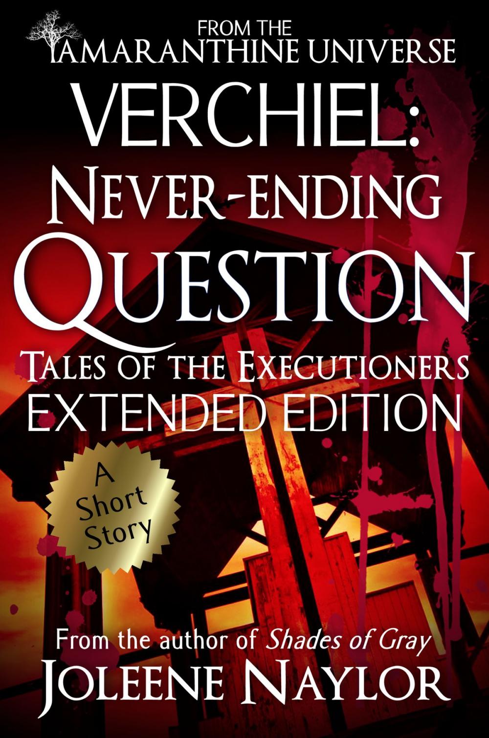 Big bigCover of Verchiel: Never Ending Question (Tales of the Executioners)