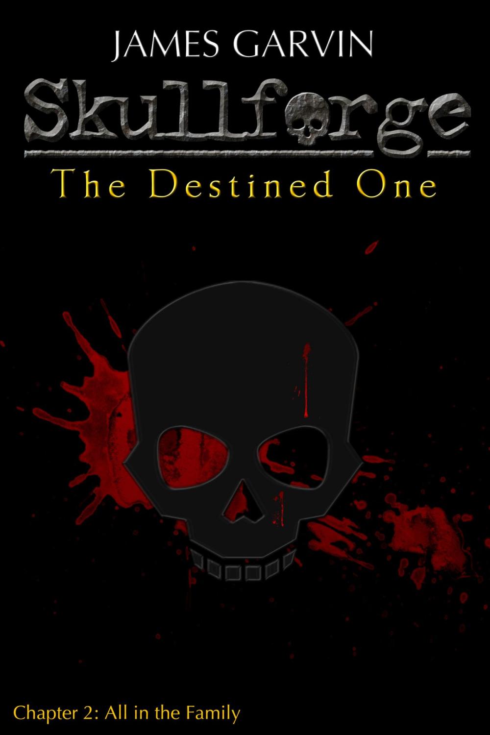 Big bigCover of Skullforge: The Destined One (Chapter 2)