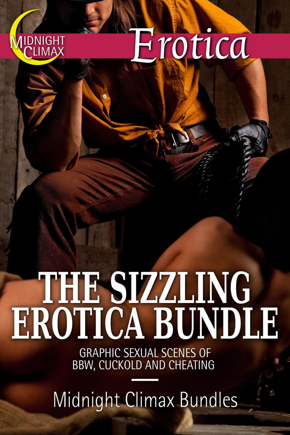 Big bigCover of The Sizzling Erotica Bundle (Graphic Sexual Scenes of BBW, Cuckold and Cheating)