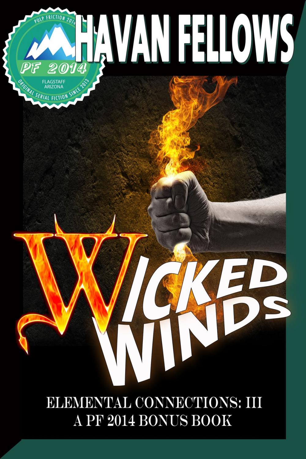 Big bigCover of Wicked Winds (Wicked's Way 6, Whispering Winds 3.5)