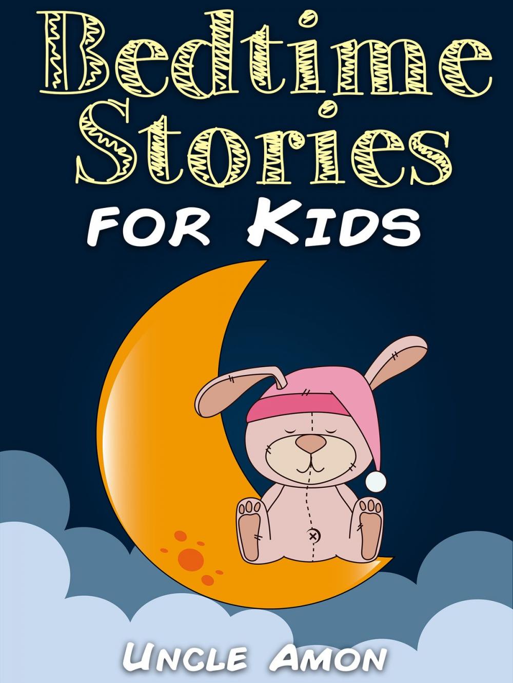 Big bigCover of Bedtime Stories for Kids