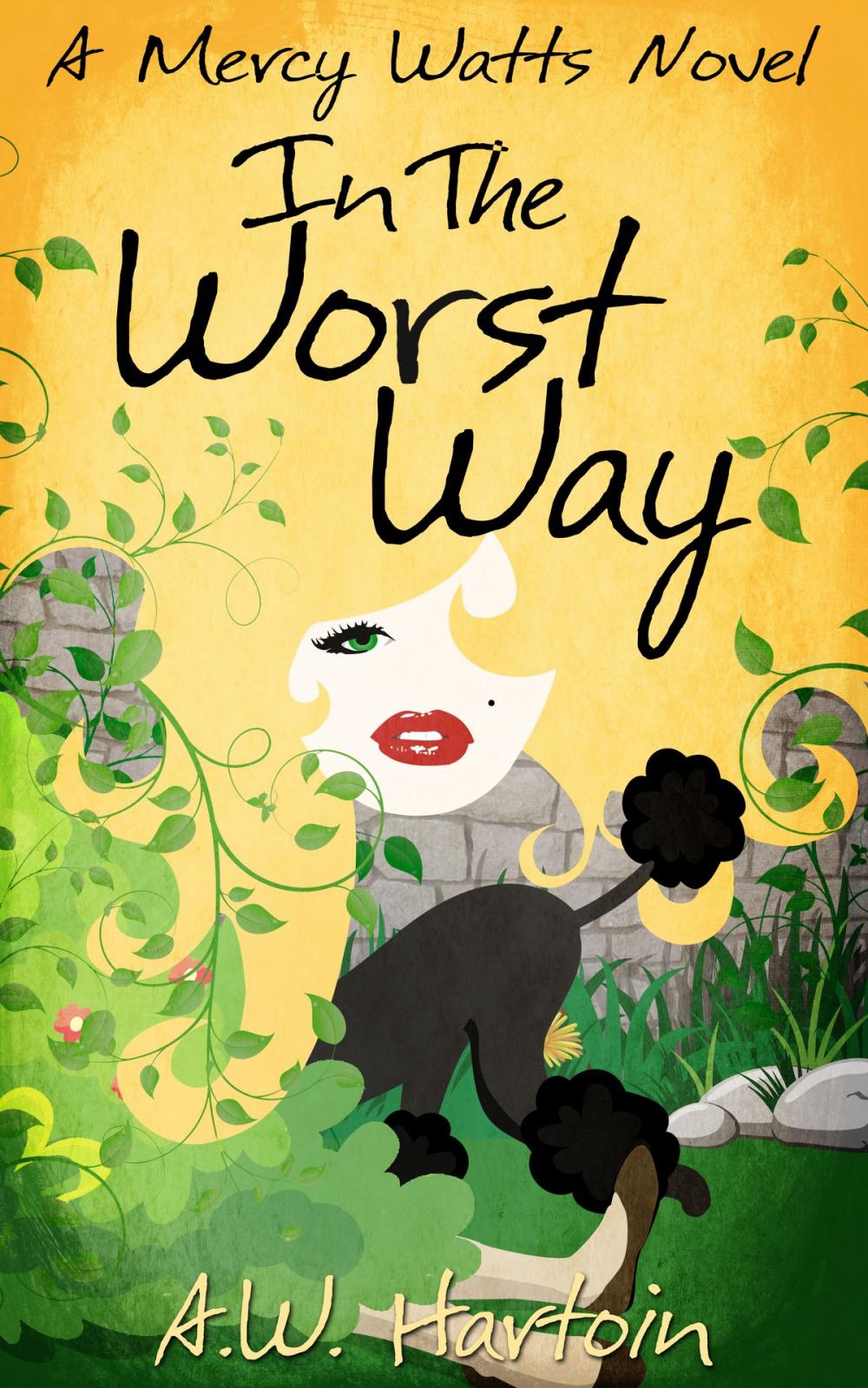 Big bigCover of In the Worst Way (Mercy Watts Mysteries Book 5)