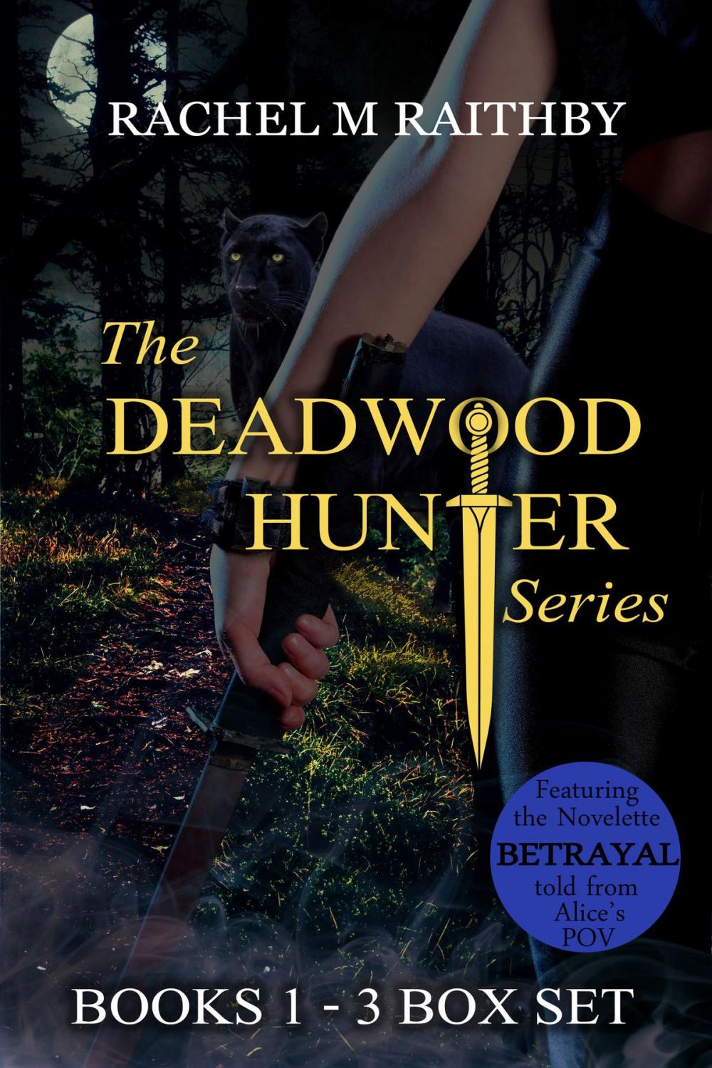 Big bigCover of The Deadwood Hunter Series Box Set