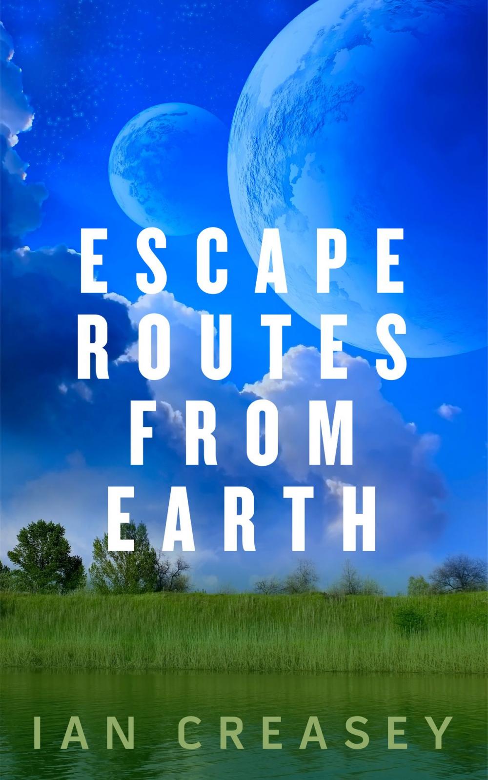 Big bigCover of Escape Routes from Earth