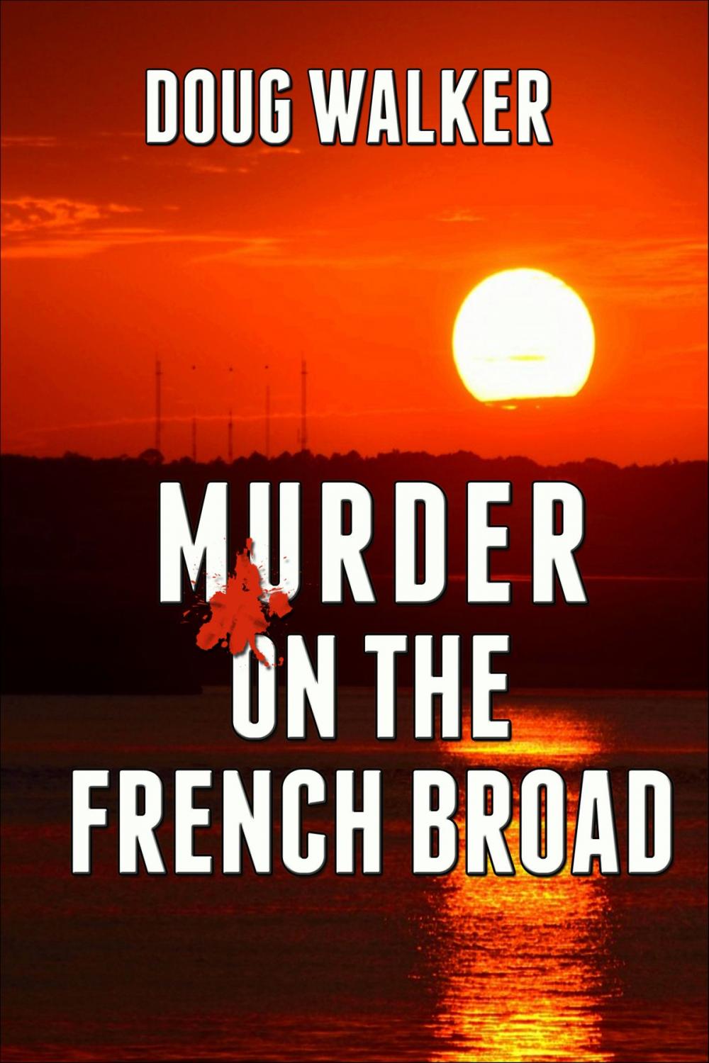 Big bigCover of Murder on the French Broad